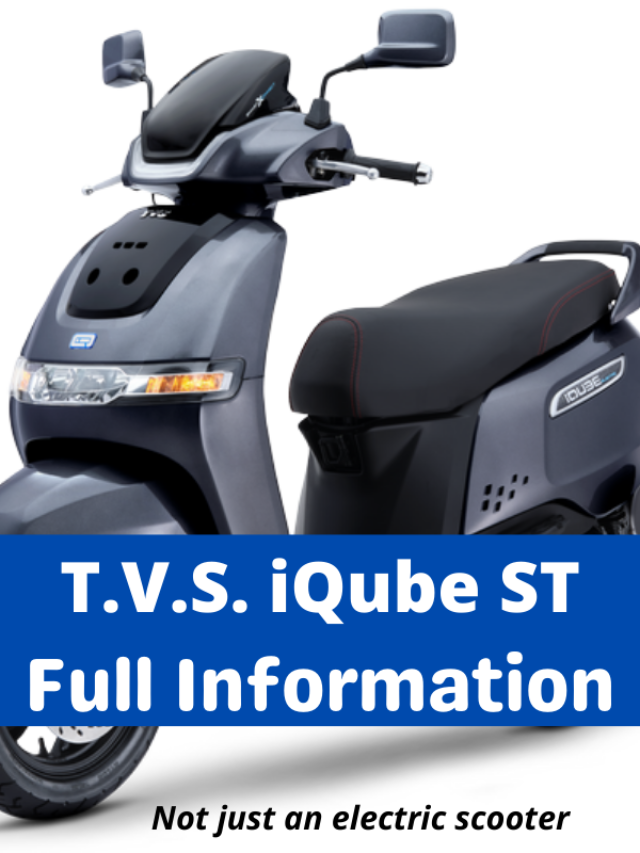 TVS IQube ST Electric Scooter Complete Details 2022 EVEHICLESHOP