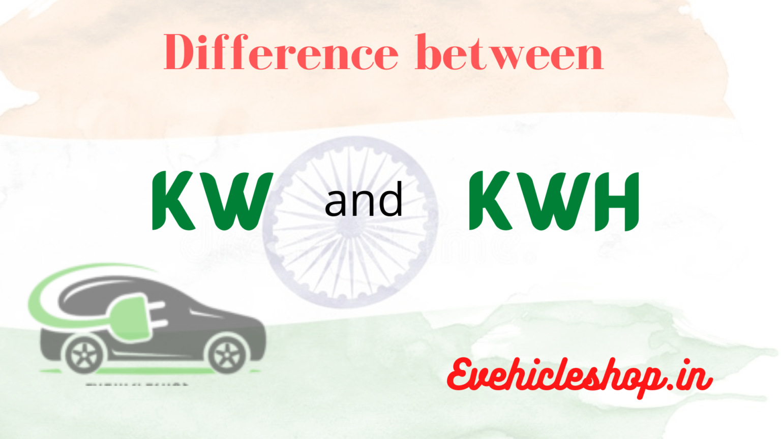 Difference between kW and kWh in electric vehicle »